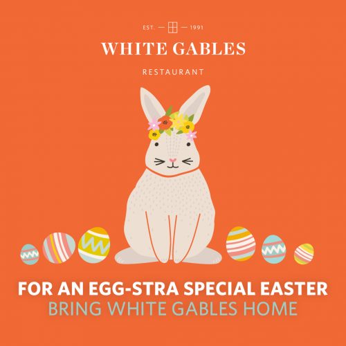 Easter @WhiteGables Galway